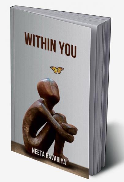 Within you