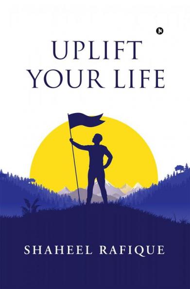 Uplift Your Life