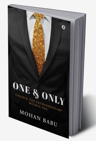 One and Only: Unlock the extraordinary within you