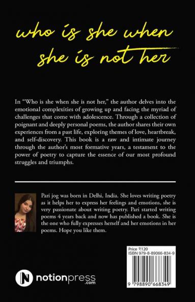 Who is She When She is Not Her : The Open Gates of Thoughts