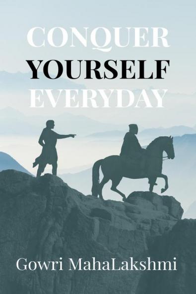 Conquer Yourself Everyday