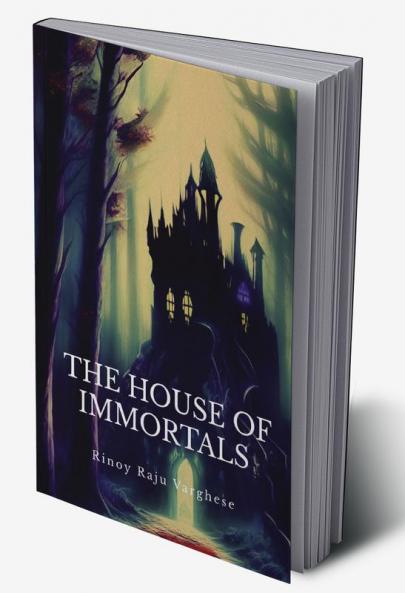 The House Of Immortals