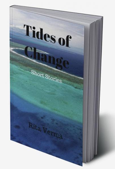 Tides of Change: Short Stories