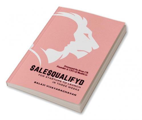 Salesqualifyd: for startups to launch in three weeks!