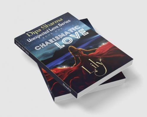 Unexpected love Series (book One) : Charismatic Love