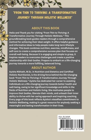 From Thin to Thriving: A Transformative Journey Through Holistic Wellness : Transform Your Mind Body and Soul to Achieve Lasting Wellness