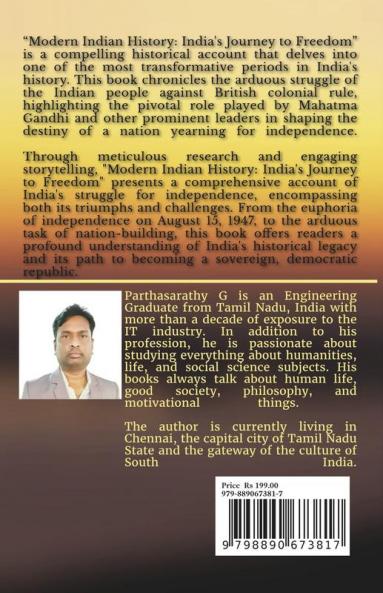 Modern Indian History - India's Journey to Freedom : A Comprehensive Guide  for UPSC and State PSC Examinations and Other Competitive Exams