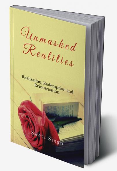 Unmasked Realities : Unveiling People's Actual Side