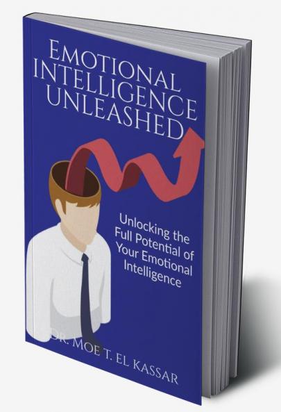 Emotional Intelligence Unleashed