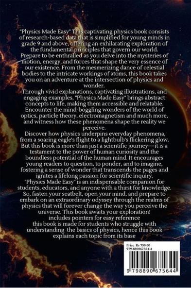 Physics Made Easy : A Simple and Summarized Guide for Grade 9 and above