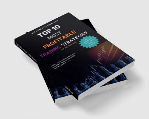 Top 10 Most Profitable Trading Strategies : "The Profit Playbook: Unveiling the Ten Most Lucrative Trading Strategies"