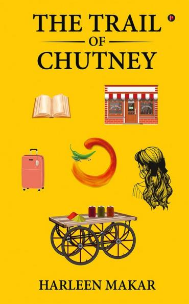 The Trail of Chutney