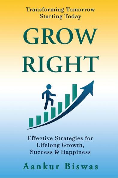 GrowRight : Transforming Tomorrow Starting Today