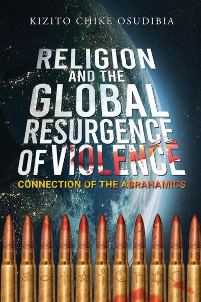 Religion And The Global Resurgence of Violence