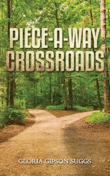 PIECE-A-WAY CROSSROADS