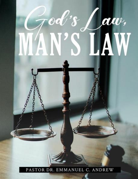 God's Law Man's Law