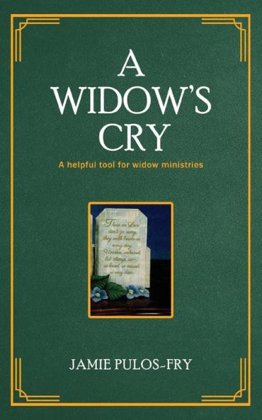 A Widow's Cry