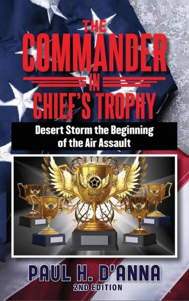 The Commander In Chief's Trophy 2nd Edition