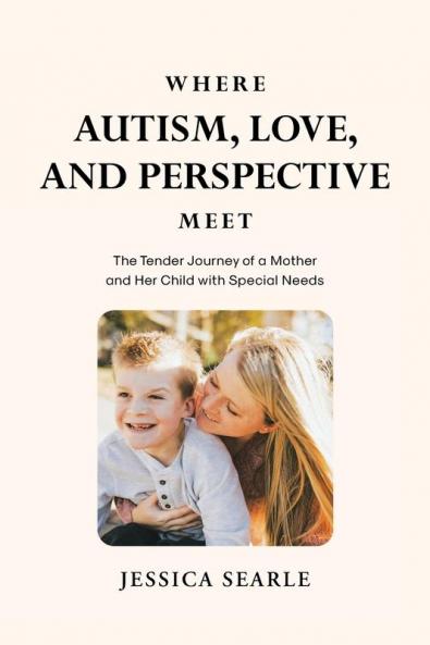 Where Autism Love and Perspective Meet