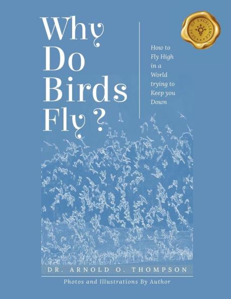 Why Do Birds Fly?