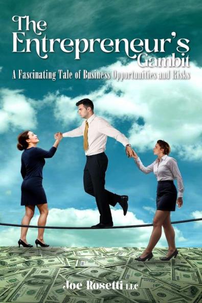 The Entrepreneur's Gambit