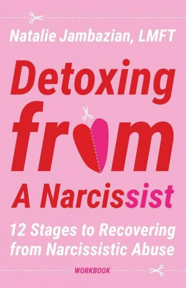 Detoxing from a Narcissist