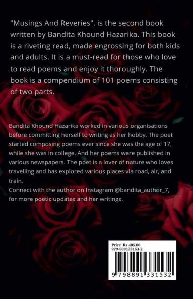 Musings and Reveries: A collection of poems about life and the world around us.