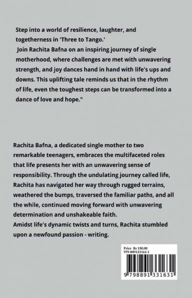 Three to Tango : A Dance of Love Laughter and Hope