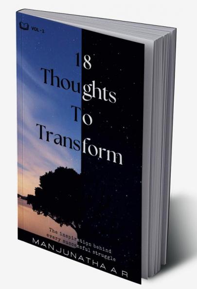 18 Thoughts to Transform : The inspiration behind every successful struggle