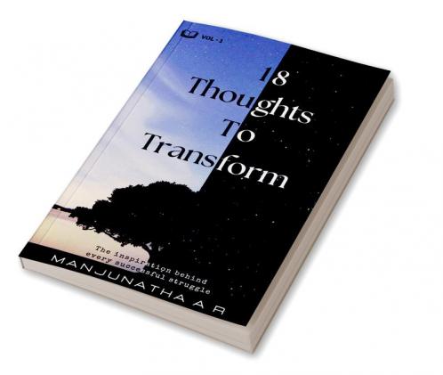 18 Thoughts to Transform : The inspiration behind every successful struggle