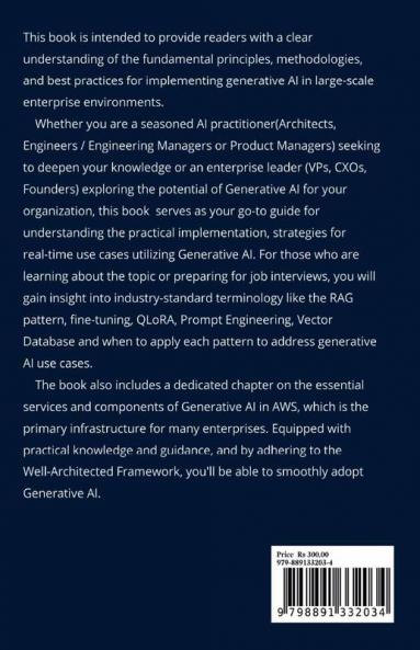 Enterprise  GENERATIVE AI  Well Architected   Framework &amp;amp; Patterns : An Architect’s Real-life Guide to Adopting Generative AI in Enterprises at Scale