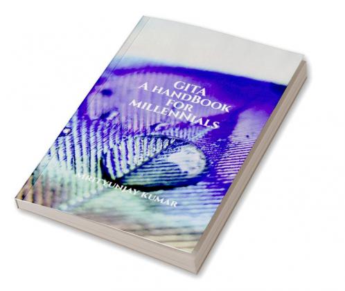 GITA- A Handbook for Millennials