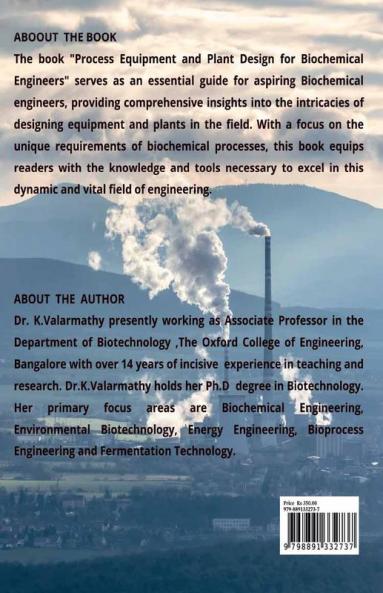 Process Equipment And Plant Design For Biochemical Engineers