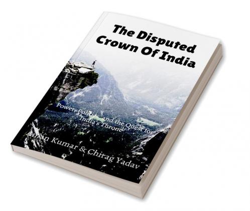The Disputed Crown of India