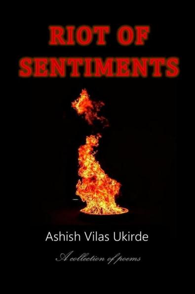 Riot of Sentiments : Vivid Sentiments Awakened by Vivid Poems