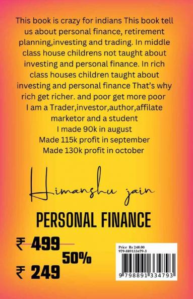 THE MONEY WISE INVESTOR BY HIMANSHU JAIN: This book tell us about retirement planningpersonal financeinvesting and trading