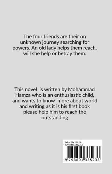 A Tale of Lambiq City : This Book Contains a Story of Four Friends Who Were Unknown to Each other The Went Discover an Magical Island