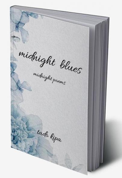 Midnight Blues : Midnight Poems
