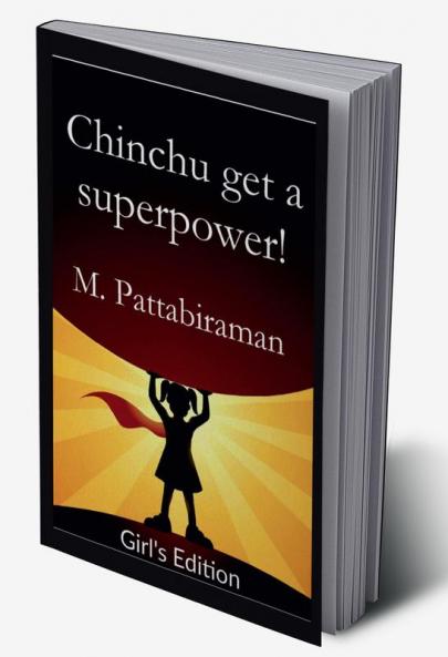 Chinchu Gets a Superpower! (Girls Edition)