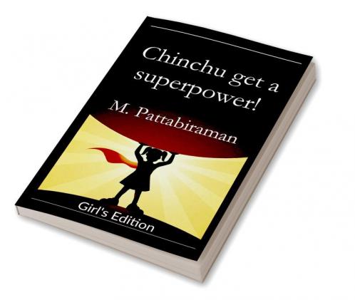 Chinchu Gets a Superpower! (Girls Edition)