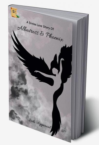 A Divine Love Story of Albatross & Phoenix