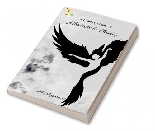 A Divine Love Story of Albatross & Phoenix