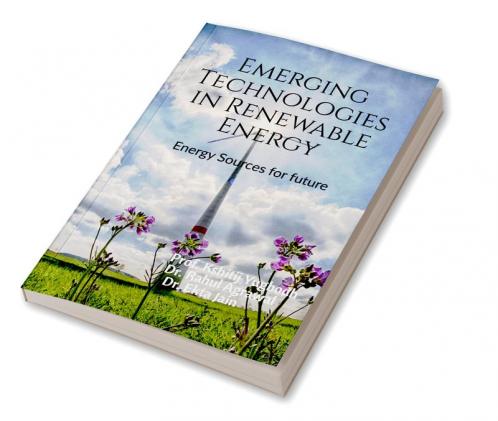 Emerging Technologies in Renewable Energy Sources