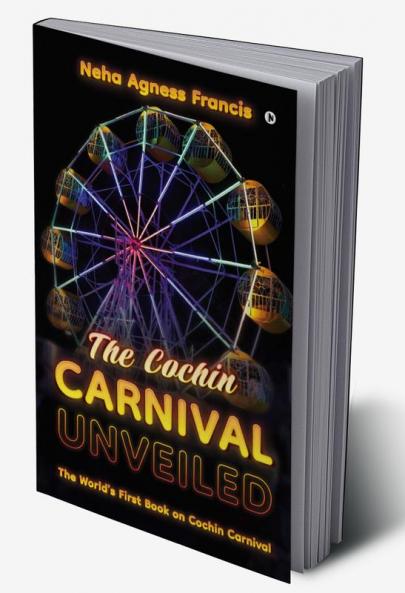 The Cochin Carnival Unveiled