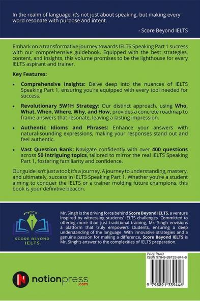 Mastering IELTS Speaking Part 1 : The 5W1H IELTS Speaking Blueprint: A Strategic Guide for Students and Trainers