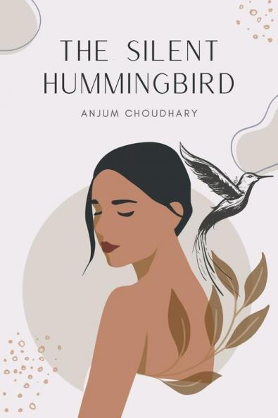 The Silent Hummingbird