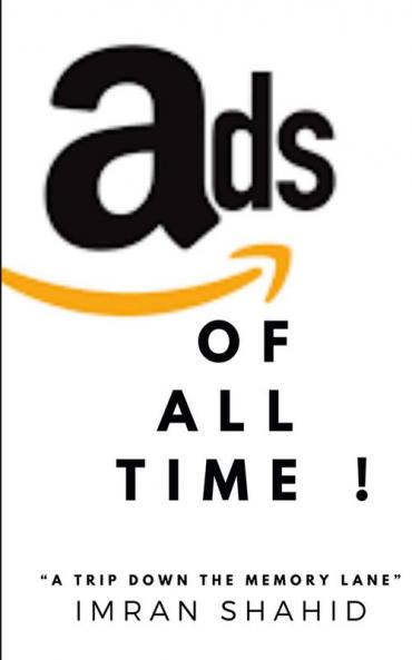 Ads of All Time ! : “A Trip Down The Memory Lane”