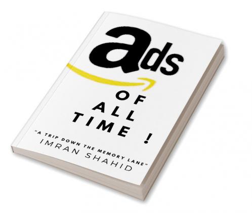 Ads of All Time ! : “A Trip Down The Memory Lane”