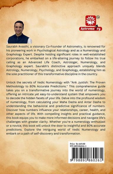 Vedic Numerology - Ank Jyotish : The Proven Methodology to Accurate Prediction