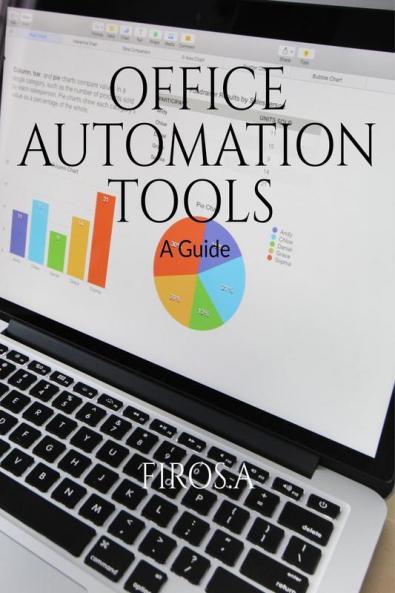Office Automation Tools : A Guide